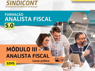 FORMAÇÃO ANALISTA FISCAL 5.0  MÓDULO III – Analista Fiscal